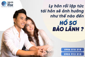 Từng ly hôn rồi tái hôn nhiều lần dẫn đến những nghi ngờ gì từ phía Viên chức lãnh sự?