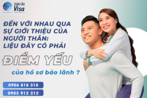 Quen nhau qua giới thiệu có phải là điểm yếu hồ sơ?