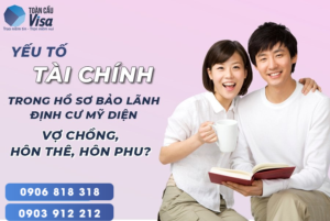 Bằng chứng về thu nhập và tài sản của người bảo lãnh là yếu tố quan trọng