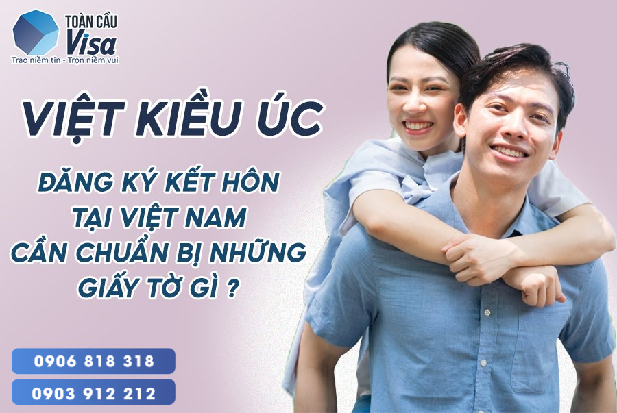 Muốn đăng ký kết hôn cần chuẩn bị những loại giấy tờ nào?